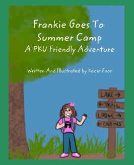 Frankie Goes to Camp A PKU Friendly Adventure book cover