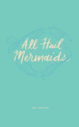 All Hail Mermaids book cover