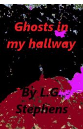 Ghosts In My Hallway book cover