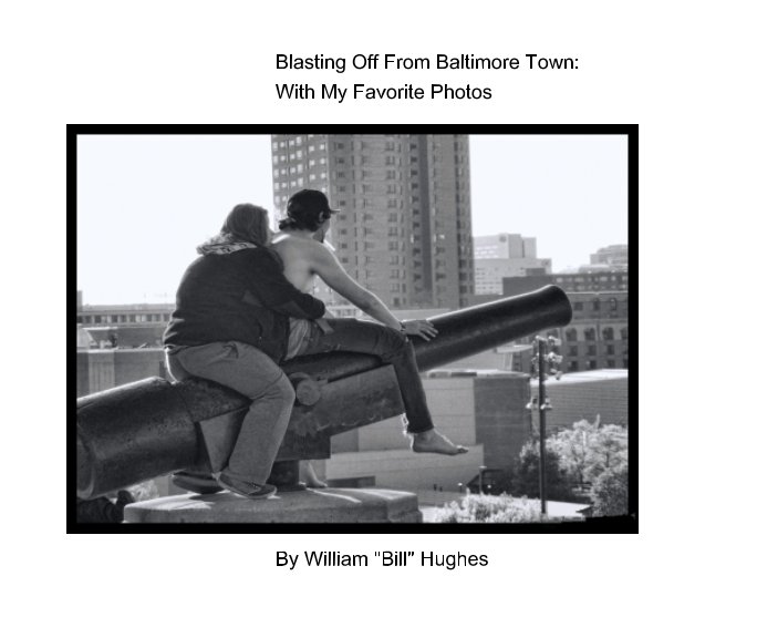 View Blasting Off from Baltimore Town by William "Bill" Hughes