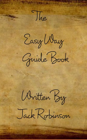 Ver The Easy Way Guide Book por Jack Robinson