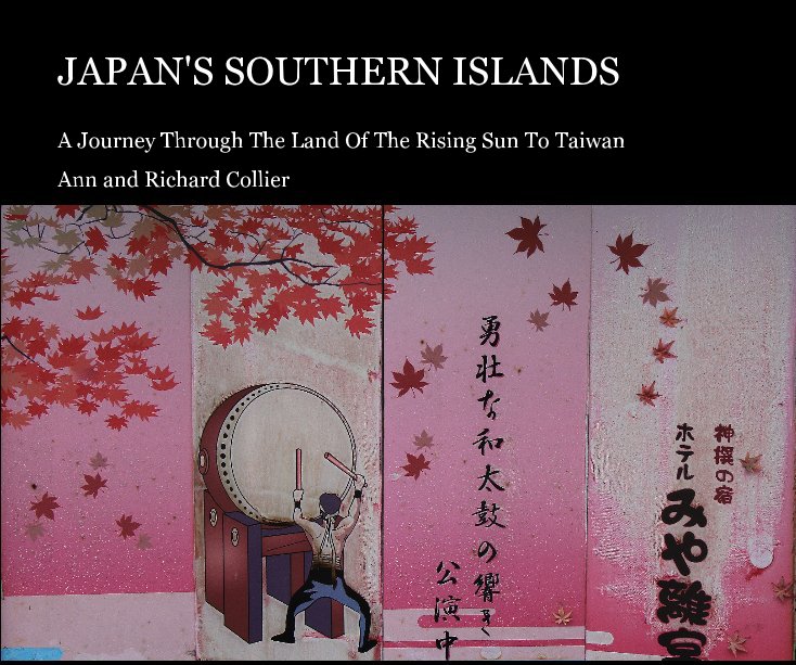 Bekijk Japan's Southern Islands op Ann and Richard Collier