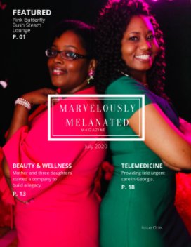 Marvelously Melanated Magazine - ISSUE ONE book cover