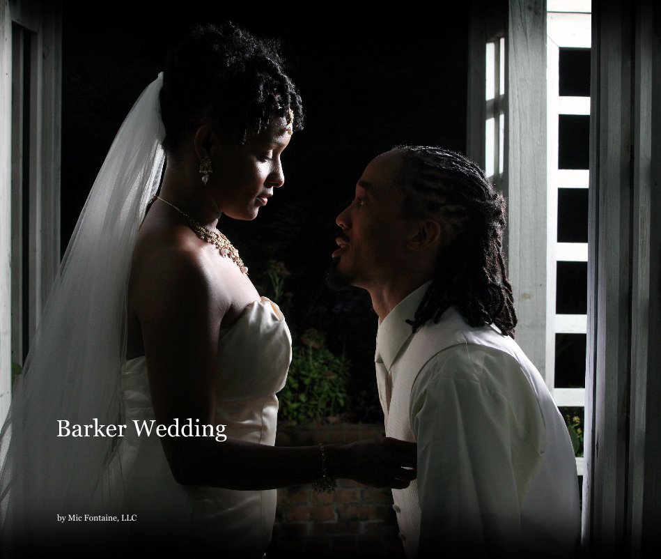 Ver Barker Wedding por Mic Fontaine, LLC