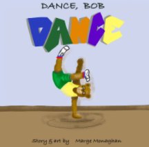 DANCE, Bob, DANCE book cover