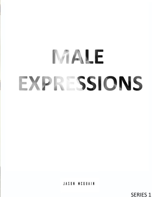 Bekijk Male Expression Series 1 op Jason MCQuain