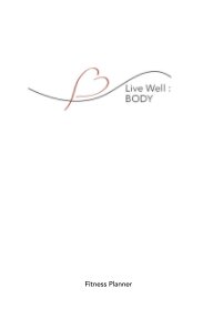 Live Well: Body book cover