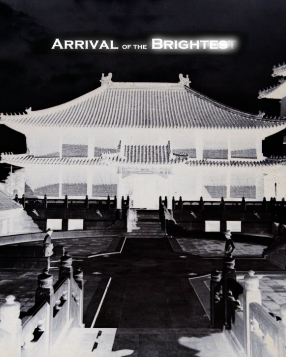 Bekijk Arrival of the Brightest op Hung Tseng