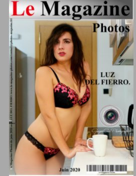 Le Magazine-Photos spécial Luz Del Fierro. book cover