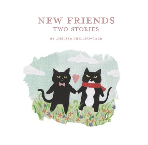 Bekijk New Friends: Two Stories Softcover op Chelsea Phillips-Carr