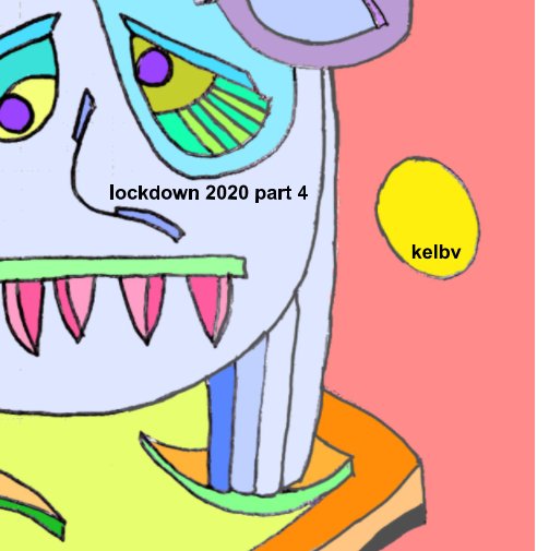 View lockdown 2020 part 4 by kelbv