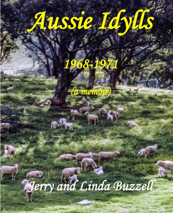 View Aussie Idylls by Jerry and Linda Buzzell