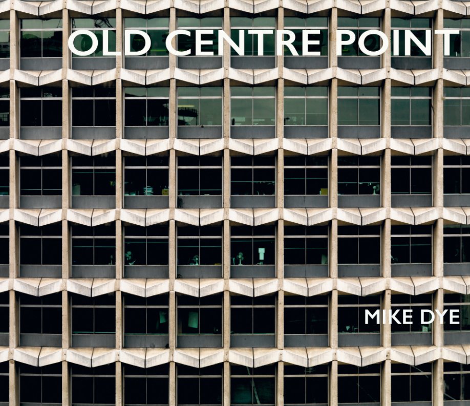 View Old Centre Point by Mike Dye