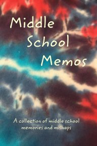 Middle School Memos book cover
