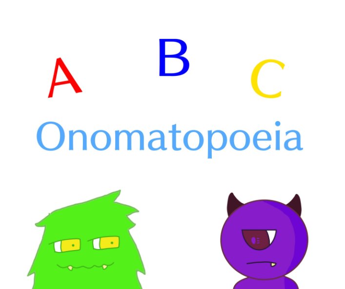Ver ABC Onomatopoeia Book por Aryelle Rivera