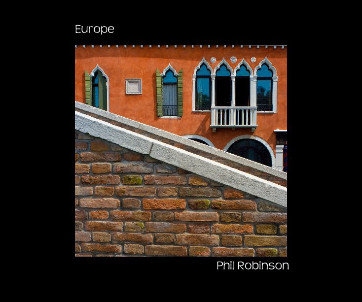View Europe by Phil Robinson