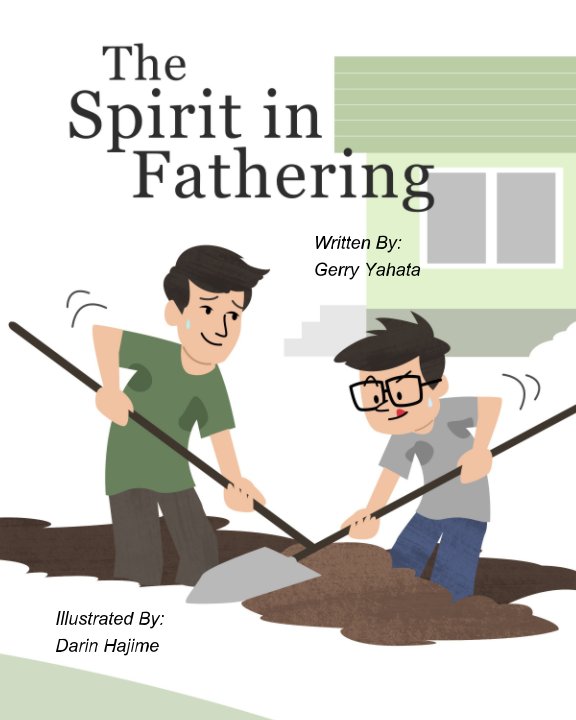 View The Spirit in Fathering by Gerry Yahata