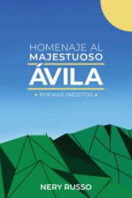 Homenaje al majestuoso Ávila book cover