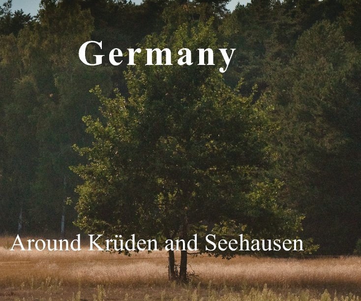 View Germany by Wolf Schouten