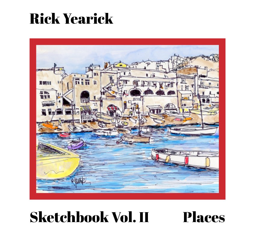 View Sketchbook Vol. 2 by Rick Yearick