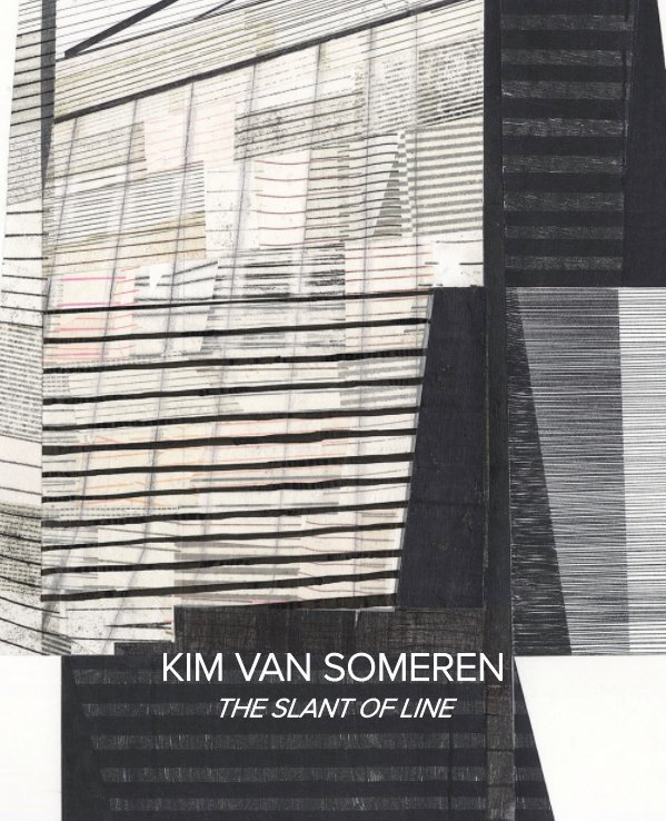 Bekijk Kim Van Someren - The Slant of Line op J. Rinehart Gallery