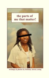 The Parts of Me that Matter book cover
