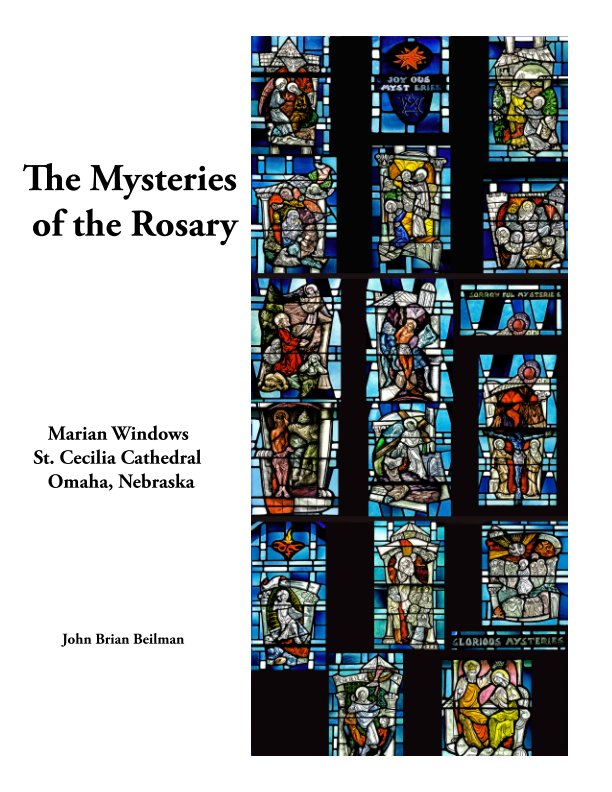 View The Mysteries of the Rosary by John Brian Beilman