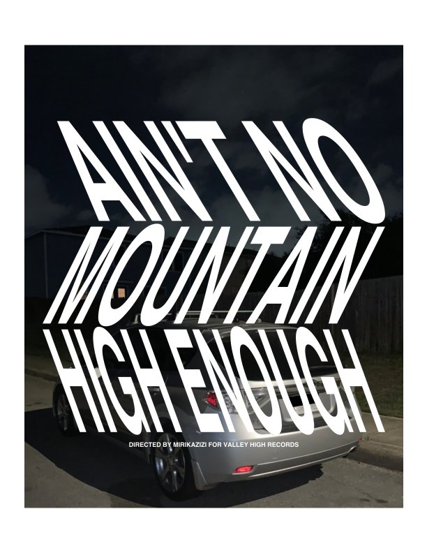 View Ain't No Mountain High Enough by Valley High Records