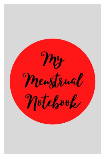 Bekijk My Menstrual Notebook op Bria Gadsden