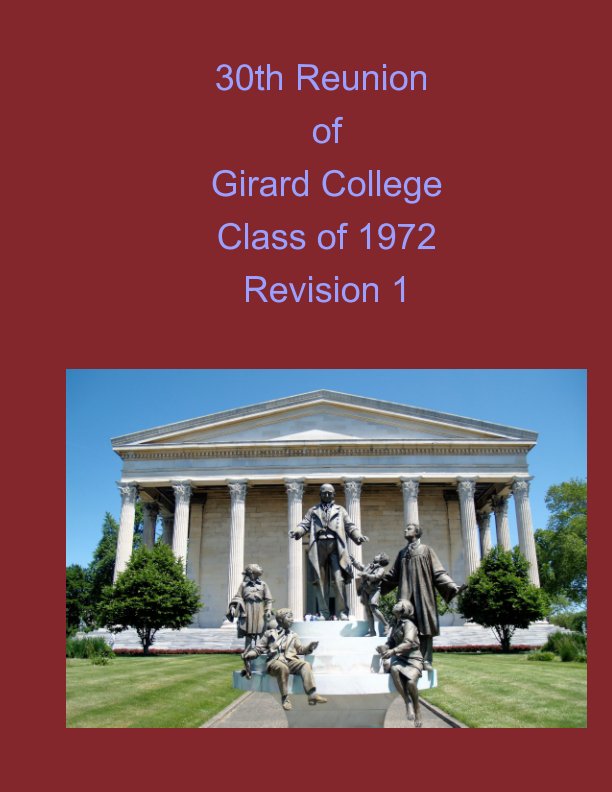 Ver 30th Reunion of Girard College Class of 1972 Revision 1 por Joe Ross