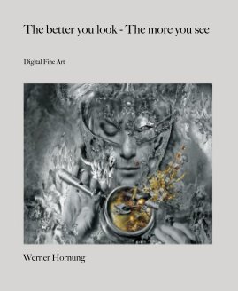 The better you look - The more you see book cover