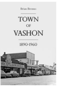 Town of Vashon 1890-1960 book cover