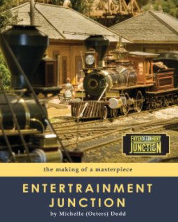 The Making of EnterTRAINment Junction book cover