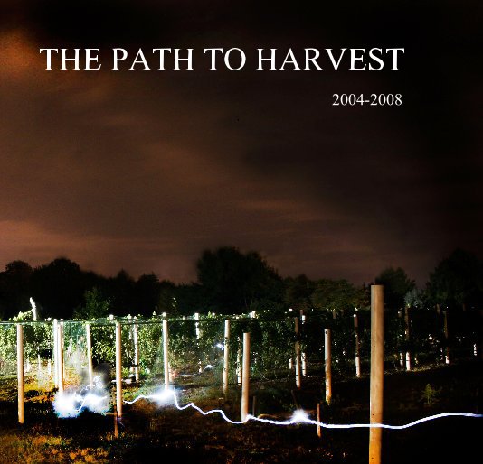 Bekijk The Path To Harvest op Michael J. Sciarra