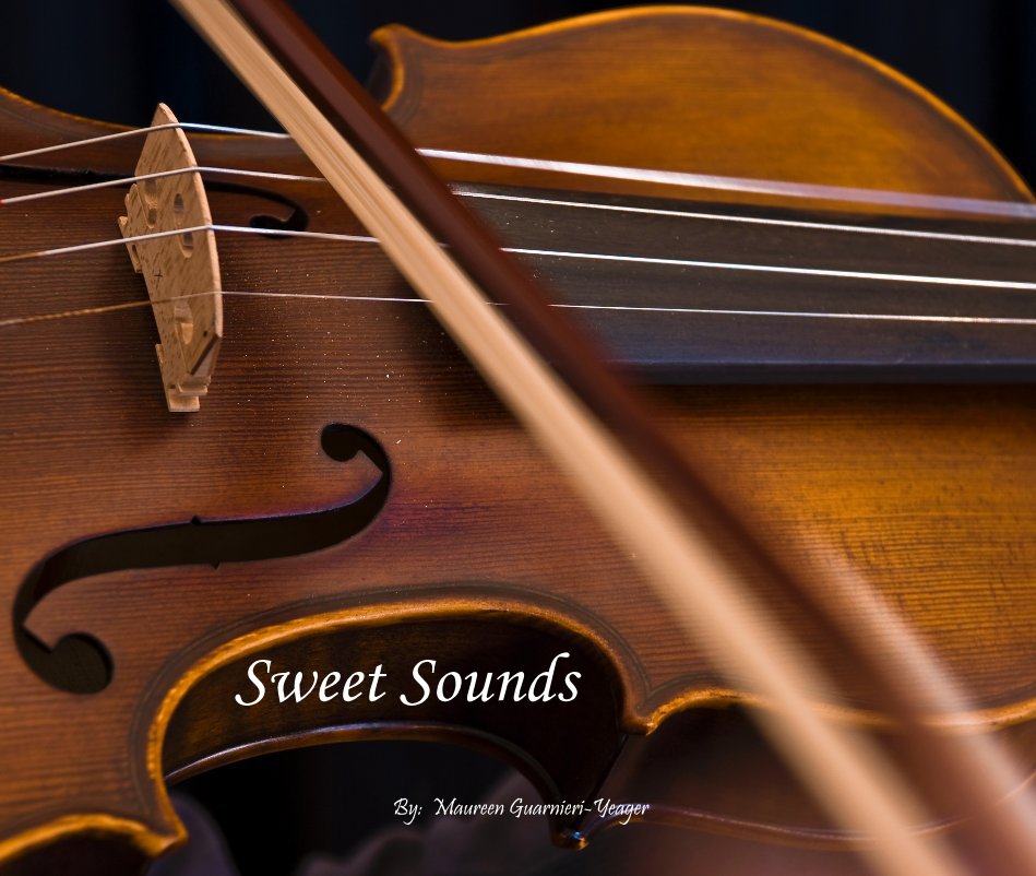 Visualizza Sweet Sounds di By: Maureen Guarnieri-Yeager