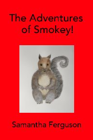The Adventures of Smokey! book cover