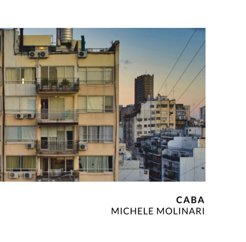 View Caba by Michele Molinari