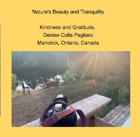 Ver Nature's Tranquility and Beauty por Denise Colla Pagliaro