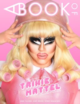 A BOOK OF Trixie Mattel Cover 2 book cover