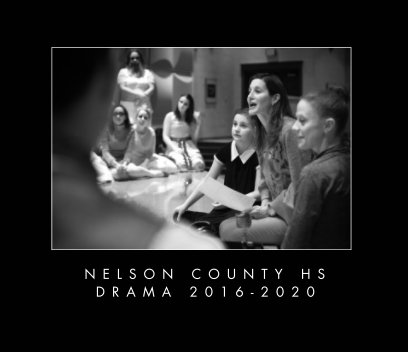 NCHS Drama 4 Years 2016-2020 book cover