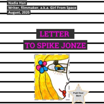 View Letter to Spike Jonze by Nadia Han