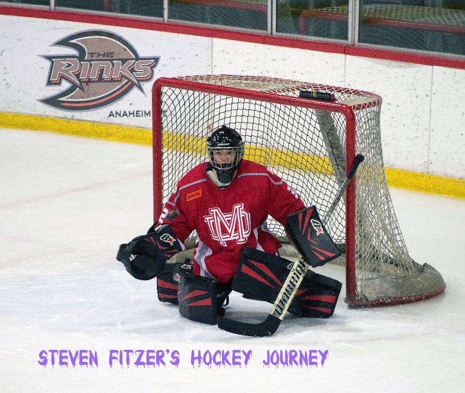 View Steven Fitzer's Hockey Journey by Richard Fitzer