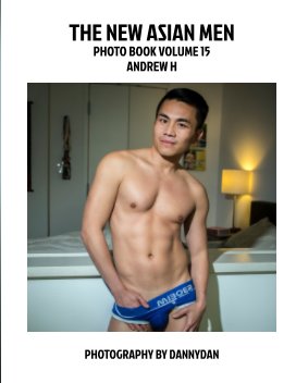 The New Asian Men 15: Andrew H book cover