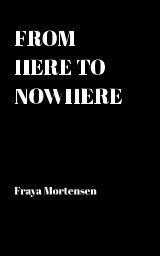 From here to nowhere book cover