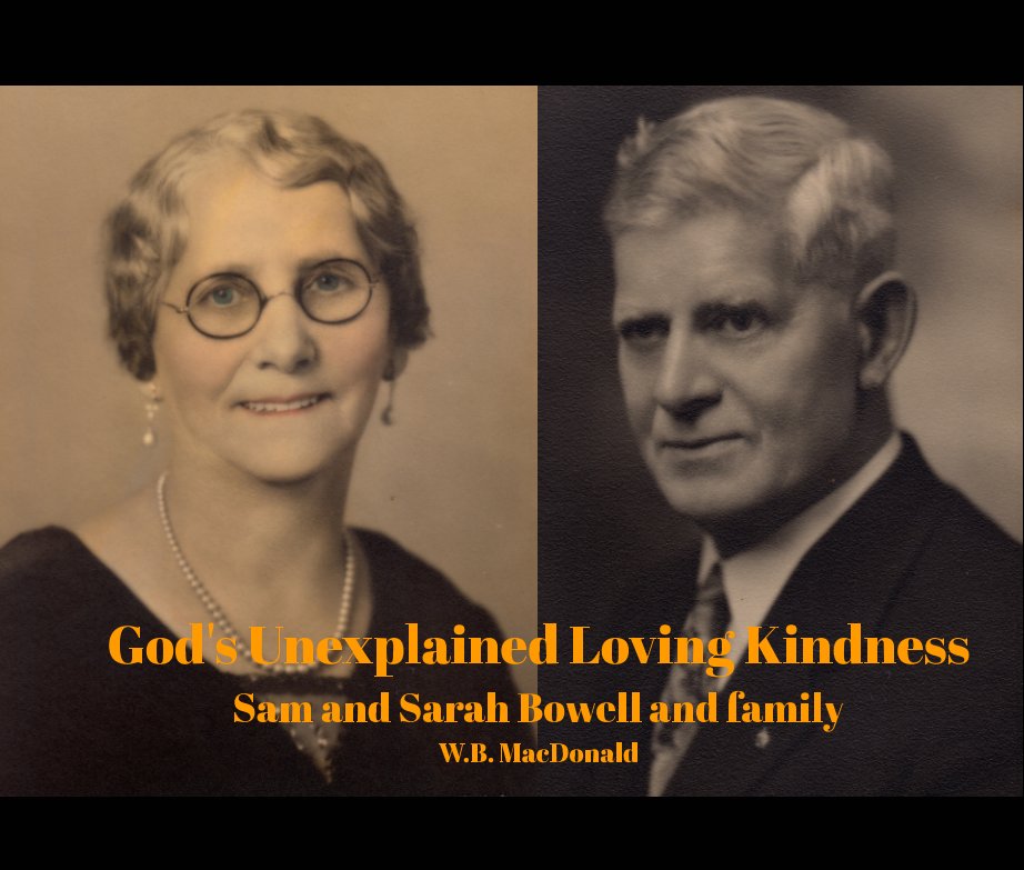 View God's Unexplained Loving Kindness by Walter Bruce MacDonald