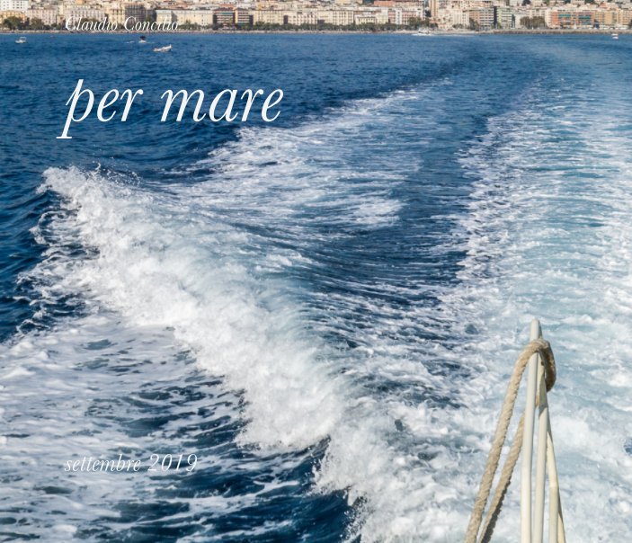View per mare by Claudio Concilio