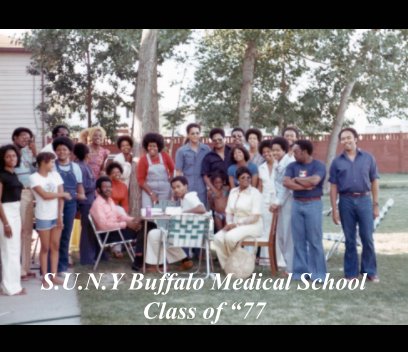 SUNY Buffalo Medical School0Class of '77 book cover