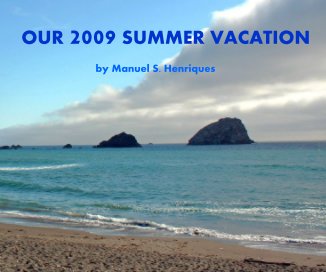 OUR 2009 SUMMER VACATION book cover