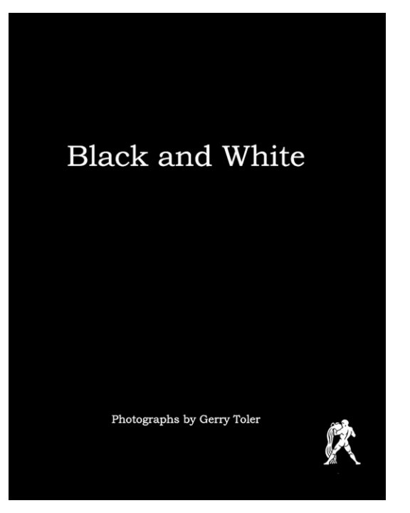 Ver Black and White por Gerry Toler