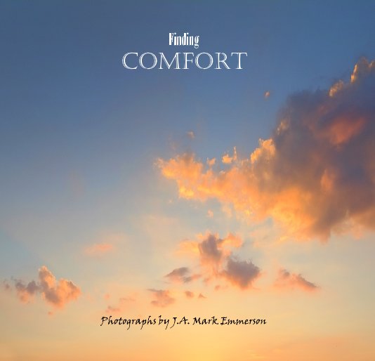 View Finding COMFORT by J. A. Mark Emmerson